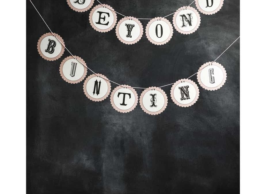 Beyond Bunting