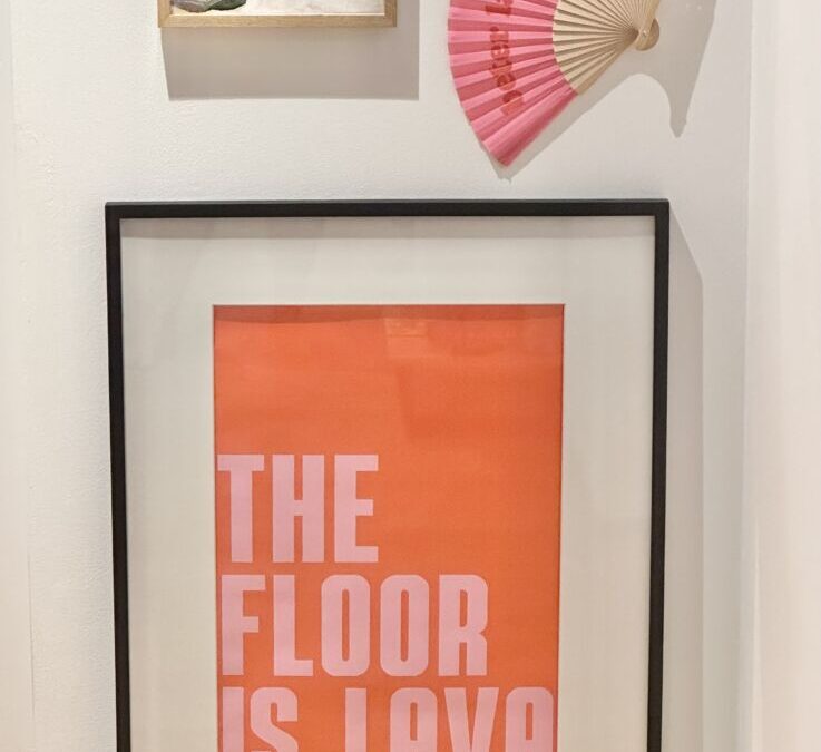 The Floor is Lava